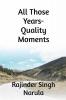 All Those Years- Quality Moments