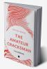 THE AMATEUR CRACKSMAN