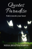 Quotes Paradise : Path towards your heart