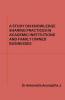 A STUDY ON KNOWLEDGE SHARING PRACTICES IN ACADEMIC INSTITUTIONS AND FAMILY OWNED BUSINESSES.