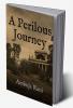 A Perilous Journey