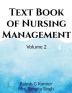 Text Book of Nursing Management Volume 2