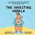 The Investing Impala: A Children's Book About How to Grow Your Money Compound Interest and Choosing a Better Financial Future