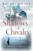 Shadows of Chivalry: 1 (Trevor Street Chronicles)