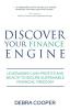 Discover Your Finance Engine: Leveraging Cash Profits and Wealth to Secure Sustainable Financial Freedom: 1 (The Finance Engine)