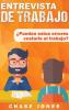 Entrevista de trabajo: ¿Pueden estos errores costarle el trabajo?