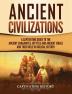 Ancient Civilizations: A Captivating Guide to the Ancient Canaanites Hittites and Ancient Israel and Their Role in Biblical History