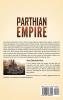 Parthian Empire: A Captivating Guide to the Enemy of the Roman Republic and Roman Empire