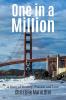 One in a Million: A Story of Destiny Passion and Love