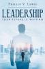 Leadership: Your Future Is Waiting