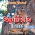 A Squirrel's Tale: A Short Story