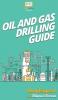 Oil and Gas Drilling Guide