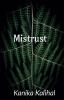 Mistrust : Journey from Obsession to Love