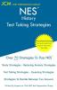 NES History - Test Taking Strategies: NES 302 Exam - Free Online Tutoring - New 2020 Edition - The latest strategies to pass your exam.