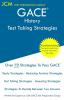 GACE History - Test Taking Strategies: GACE 034 Exam - GACE 035 Exam - Free Online Tutoring - New 2020 Edition - The latest strategies to pass your exam.