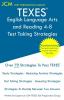 TEXES English Language Arts and Reading 4-8 - Test Taking Strategies: TEXES 117 Exam - Free Online Tutoring - New 2020 Edition - The latest strategies to pass your exam.