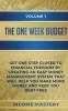 The One-Week Budget: Get One Step Closer to Financial Freedom by Creating an Easy Money Management System That Will Help You Make More Money and Keep You Debt Free Volume 1