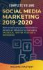 Social Media Marketing 2019-2020: How to Build Your Personal Brand to Become an Influencer by Leveraging Facebook Twitter YouTube & Instagram Complete Volume