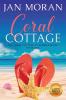 Coral Cottage: Large Print: 1 (Coral Cottage at Summer Beach)