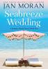 Seabreeze Wedding: 5 (Summer Beach)