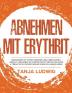 Abnehmen mit Erythrit