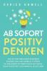 Ab sofort positiv denken