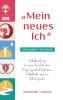 "Mein neues Ich" - Das große 5 in 1 Buch: Selbstfindung Inneres Kind heilen Vergangenheit loslassen Selbstliebe spüren Glück finden