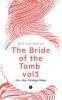 The Bride of the Tomb vol1