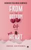 From the Bottom of My Heart : Hidden Feelings Surface