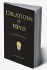 Creations of Mind : A collection of poems