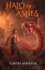 Halo Of Ashes : Book One of The Saviors Trilogy