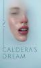 Caldera's Dream : Writings and Poetry