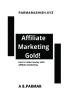 Affiliate Marketing Gold