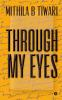 Through My Eyes