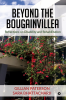 Beyond the Bougainvillea: Reflections on Disability and Rehabilitation