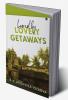 Lured by Lovely Getaways