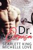 Dr. Orgasm: A Virgin and a Billionaire Romance