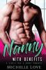 Nanny with Benefits: A Single Dad & Nanny Romance