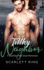 Filthy Neighbor: A Bad Boy Next Door Romance