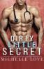 Dirty Little Secret: A Secret Baby - Second Chance Romance: 1 (Sons of Sin)