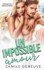 Un impossible amour: Histoire d'un amour interdit