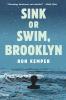 Sink or Swim Brooklyn