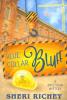 Blue Collar Bluff: A Spicetown Mystery: 4