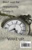 WAKE UP! SUCCESS IS WAITING FOR YOU : A great resource for personality development