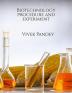 Biotechnology procedure and experiment I : Volume I