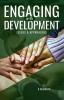 Engaging with Development : Issues and Approaches