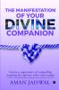 The Manifestation of your Divine Companion