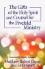 The Gifts of the Holy Spirit and Counsel for the Fivefold Ministry: 2 (Intimate Conversations with the Holy Spirit)