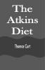 The Atkins Diet