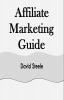 Affiliate Marketing Guide